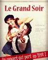 Le Grand Soir - TRAC