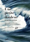 Une petite douleur - Théâtre du Temps