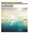 Les Revenants - Théâtre Nanterre des Amandiers - Grande Salle