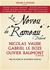 Le neveu de Rameau - Epee De Bois - Salle Boise