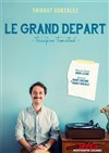 Le grand départ - Théâtre Montmartre Galabru