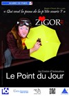 Zigor présente : Qui veut la peau de la petite souris ? - Centre d'animation Le point du jour