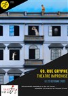 69 rue Gryphe - Théâtre Instant T