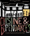 Cuisine et dépendances - Théâtre Lepic