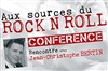 Aux sources du Rock'n' Roll - Le Sentier des Halles