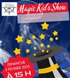 Magic Kid's Show - Théâtre du Gouvernail