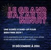 Le Grand Bazar de Minuit - Le Bazar