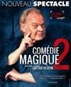 Gaëtan Bloom dans Comédie Magique 2 - Le Double Fond