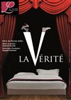 La Vérité - Théâtre Atelier des Arts