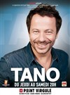 Tano - Le Point Virgule