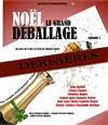 Noël le grand déballage - Théâtre Clavel