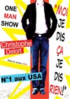 Christophe Delort dans Moi je dis ça je dis rien! - Caf'Art Théâtre