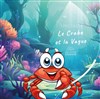 Le crabe et la vague - Salle colonne