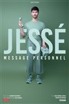 Jessé dans Message personnel - Le Trianon