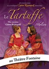 Le tartuffe - Théâtre Fontaine