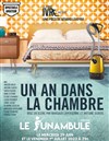 Un an dans la chambre - Le Funambule Montmartre