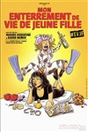 Mon enterrement de vie de jeune fille - We welcome 