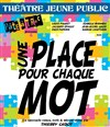 Une place pour chaque mot - Le Vox