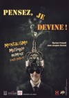 Pensez, je devine - Salle de spectacle d'Aime