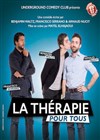 La thérapie pour tous - Théâtre du Marais