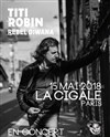 Titi Robin - Rebel Diwana - La Cigale