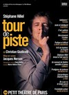 Tour de piste - Théâtre de Paris  Salle Réjane