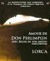 Amour de Don Perlimplin avec Bélise en son jardin - La Manufacture des Abbesses