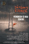 Jeremy Fisher - Le Parvis des Arts