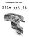 Elle est là - Aktéon Théâtre 