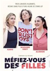 Audrey Perrin, Karo et Aliénor dans Méfiez-vous des filles - Le Point Comédie