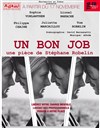 Un Bon Job - La Manufacture des Abbesses