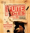 De la fuite dans les idées - Le mouchoir de poche