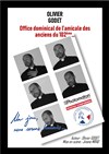 Olivier Godet dans Office dominical de l'amicale des anciens du 102ème - Ogresse Théâtre