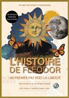 L'histoire de Fléodor - La Petite Croisée des Chemins