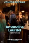 Amandine Lourdel dans Renversée - Comédie de Paris