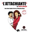 L'attachiante - Théâtre des Chartrons