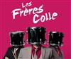 Les Frères Colle - Cabaret du Bout des Près