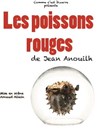 Les poissons rouges - Théâtre du Gouvernail