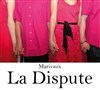 La Dispute - Salle de l'Amandier