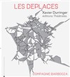 Les déplacés - Théâtre des Amants