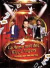 4ème nuit des Magicfingers - Théâtre Clavel