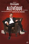 Christophe Alévêque dans Revue de presse - Théâtre 100 Noms - Hangar à Bananes