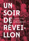 Un Soir de Réveillon - La Nouvelle Eve