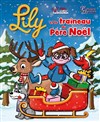 Lily et le traîneau du Père Noel - Alambic Comédie