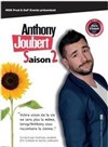 Anthony Joubert dans Saison 2 - Comédie Saint Roch Patio