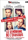 Le syndrome de l'écossais - Théâtre des Nouveautés