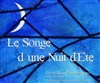 Le Songe d'une nuit d'été - Théâtre de L'Orme