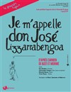 Je m'apelle don José de Lizarrabengoa - Studio Raspail