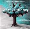 In my other life - Théâtre de Nesle - grande salle 