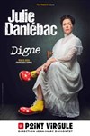 Julie Danlébac dans Digne - Le Point Virgule